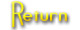 Return